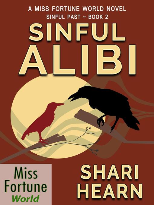 Title details for Sinful Alibi by Shari Hearn - Available